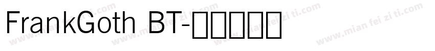 FrankGoth BT字体转换